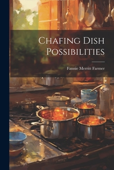 Paperback Chafing Dish Possibilities Book