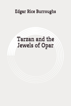 Paperback Tarzan and the Jewels of Opar: Original Book
