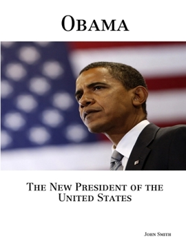 Paperback Obama, The New President of the United States Book