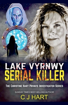Lake Vyrnwy Serial Killer (The Christine Hart Private Investigator)