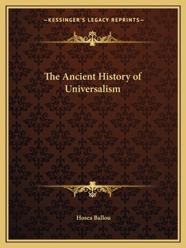 Paperback The Ancient History of Universalism Book