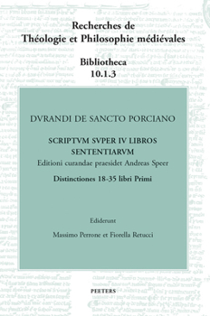 Hardcover Durandi de Sancto Porciano Scriptum Super IV Libros Sententiarum. Distinctiones 18-35 Libri Primi [German] Book