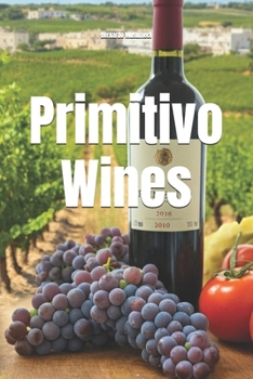 Paperback Primitivo Wines Book