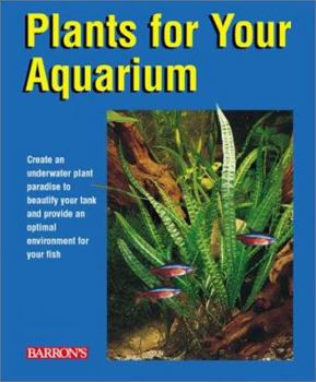 Paperback Plants for Your Aquarium Book