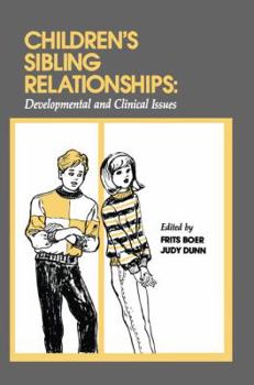 Paperback Children's Sibling Relationships: Developmental and Clinical Issues Book