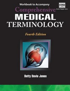 Paperback Workbook for Jones' Comprehensive Medical Terminology Book