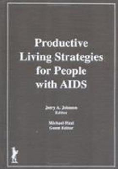 Hardcover Productive Living Strategies for People With AIDS Book