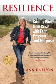 Paperback Resilience: Coming Back from Crisis with Faith, Passion and Purpose Book