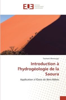 Paperback Introduction à l'hydrogéologie de la Saoura [French] Book
