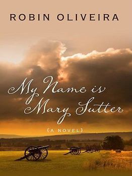 Hardcover My Name Is Mary Sutter [Large Print] Book