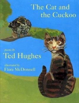 Hardcover The Cat and the Cuckoo (Single Titles) Book