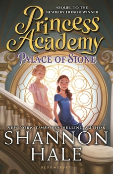 Palace of Stone - Book #2 of the Princess Academy