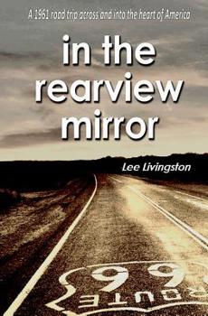 Paperback In The Rearview Mirror Book