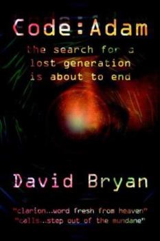 Paperback Code: ADAM: the search for a lost generation is about to end Book