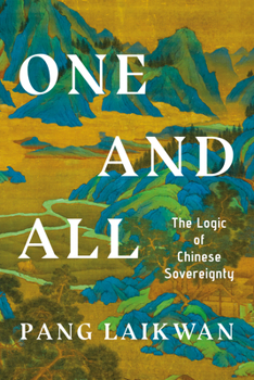 Paperback One and All: The Logic of Chinese Sovereignty Book