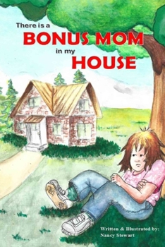Paperback There is a Bonus Mom in my House Book