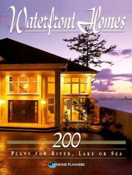 Paperback Waterfront Homes: 200 Plans for River, Lake or Sea Book