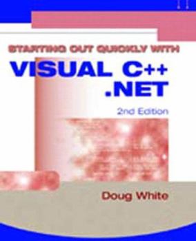 Paperback Starting Out Quickly with Visual C++.Net Book