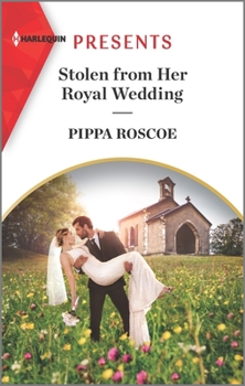 Mass Market Paperback Stolen from Her Royal Wedding Book