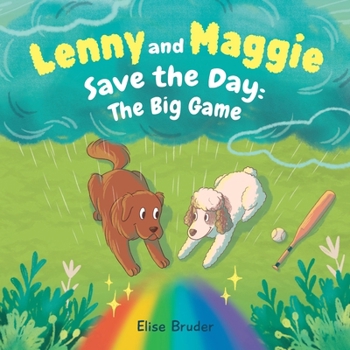 Paperback Lenny and Maggie Save the Day: The Big Game Book