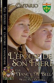 Paperback L'Épouse de Son Frère: Ontario [French] Book