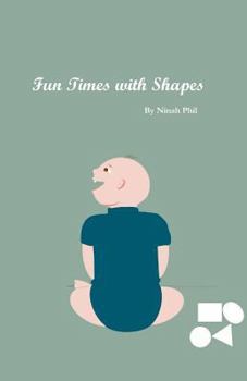 Paperback Fun Times with Shapes Book