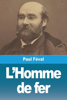 Paperback L'Homme de fer [French] Book