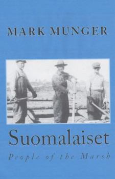 Paperback Suomalaiset: People of the Marsh Book