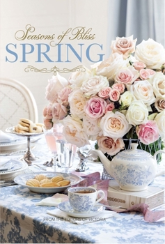 Hardcover Seasons of Bliss Spring Book