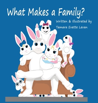 Hardcover What Makes a Family Book
