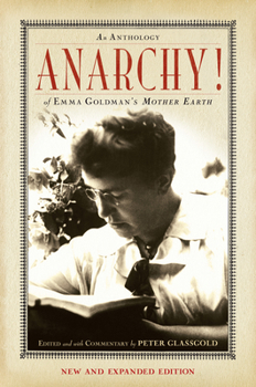 Paperback Anarchy!: An Anthology of Emma Goldman's Mother Earth Book