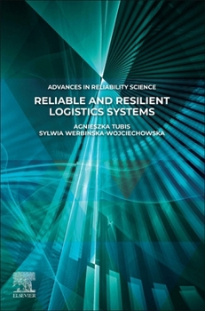 Paperback Reliable and Resilient Logistics Systems Book