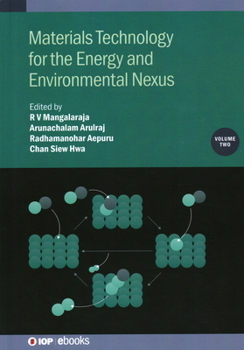 Hardcover Materials Technology for the Energy and Environmental Nexus, Volume 2 Book