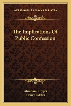 Paperback The Implications Of Public Confession Book