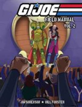 Paperback The G.I. Joe Field Manual, Volume Two Book