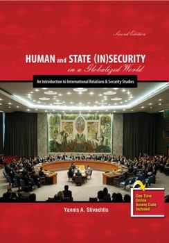 Misc. Supplies Human and State (In)Security in a Globalized World: An Introduction to International Relations and Security Studies Book