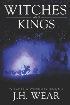 Witches and Kings (Witches and Warriors)