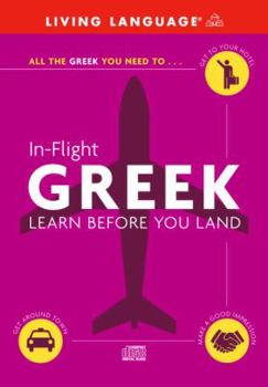 Audio CD In-Flight Greek: Learn Before You Land Book