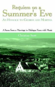 Paperback Requiem on a Summer's Eve: An Homage to George and Martha Book