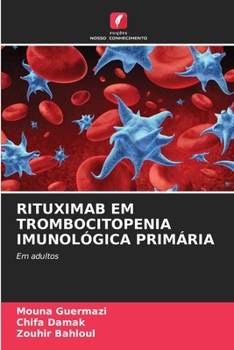 Paperback Rituximab Em Trombocitopenia Imunológica Primária [Portuguese] Book