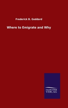Hardcover Where to Emigrate and Why Book