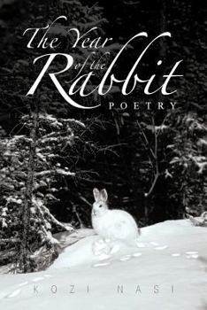 Paperback The Year of the Rabbit: Poetry Book