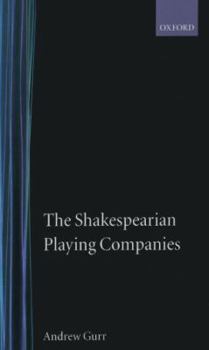 Hardcover The Shakespearian Playing Companies Book