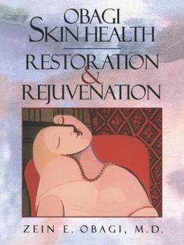 Paperback Obagi Skin Health Restoration and Rejuvenation Book