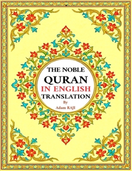 Paperback The Noble Qur'an in English Translation: An Interpretative Message for New Reverts and Non Muslims Book