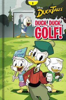 Hardcover Disney Ducktales: Duck, Duck, Golf! Book