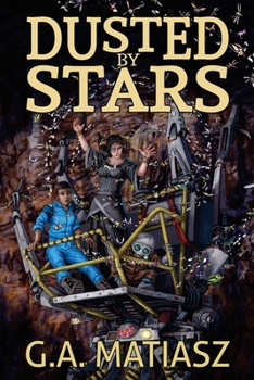 Paperback Dusted by Stars Book