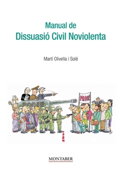 Paperback Manual de Dissuasió Civil Noviolenta [Catalan] Book