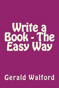 Paperback Write a Book - The Easy Way Book