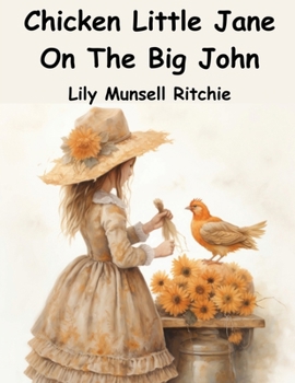 Paperback Chicken Little Jane On The Big John Book